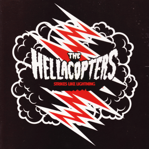 The Hellacopters : Strikes Like Lightning